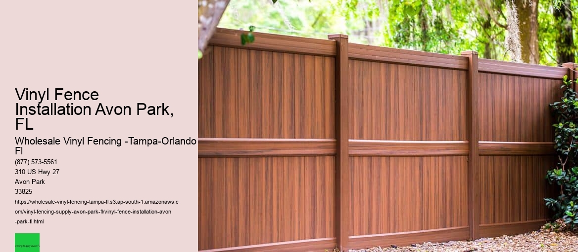 Vinyl Fence Installation Avon Park, FL